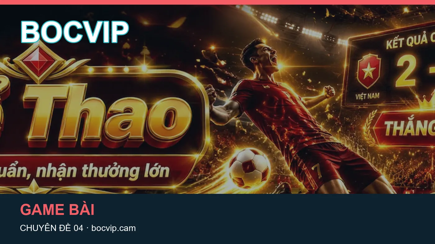 Danh sách kiểm tra thông tin Xổ số dành cho người đọc BOCVIP
