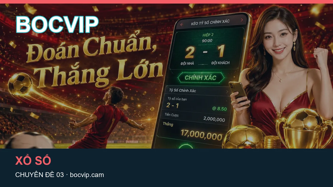 Trải nghiệm Chơi có trách nhiệm trên điện thoại cùng cẩm nang BOCVIP